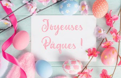 Joyeuses Pâques !