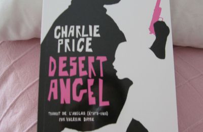 Desert Angel - Charlie Price