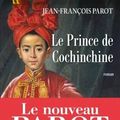 Le Prince de Cochinchine - Jean-François Parot