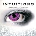 Intuitions ---- Rachel Ward