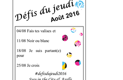 Les défis du jeudi 2016 # 25