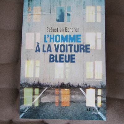 L'homme à la voiture bleue - Sébastien Gendron