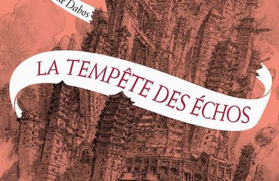 La Passe-miroir. 4. La Tempête des échos - Christelle Dabos