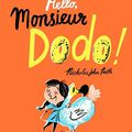 Hello, Monsieur Dodo ! ---- Nicholas John Frith