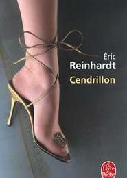 LIVRE : Cendrillon d'Eric Reinhardt - 2007