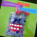 CUSTOMISEZ VOS ACCESSOIRES