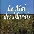 Le mal des marais