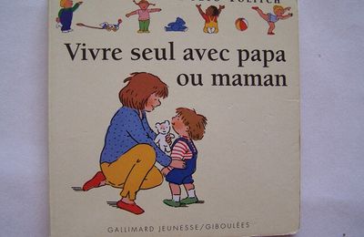 Vivre seul avec papa ou maman, giboulées, Gallimard 1995