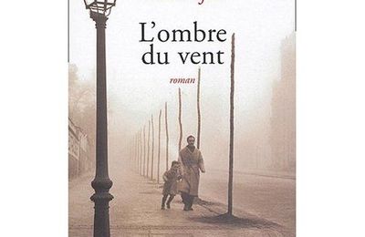 L'ombre du vent, Carlos Ruiz Zafon