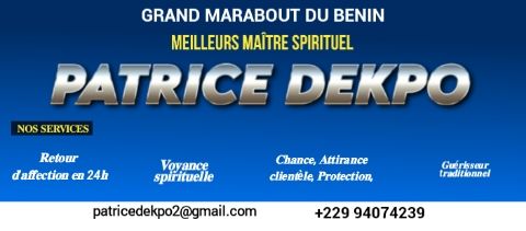 Le Plus Grand Marabout d’Afrique – Pouvoirs Spirituels 00229 94074239