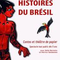 Brésil : Histoires du Brésil, un plongeon dans l’univers malicieux de la mythologie brésilienne