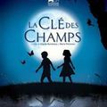 La clé des champs ( et de l'ennui!)