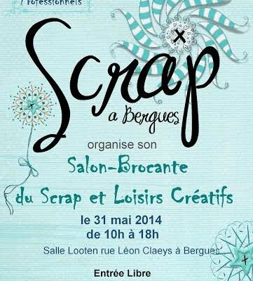 Salon du Scrap à Bergues 31 mai 2014