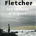 Les reflets d'argent, de Fletcher Susan