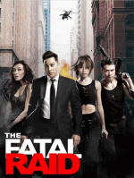 The Fatal Raid : un film d’action à découvrir en vidéo à la demande