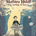 Mathieu Hidalf et le sortilège de ronces