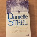 J'ai lu L'enfant aux yeux bleus de Danielle Steel