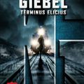 Terminus Elicius, de Karine Giébel