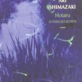 "Le poids des secrets T5: Hotaru" de Aki Shimazaki