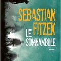 Le somnambule, de Sebastian Fitzek