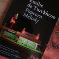Roman déjanté et poétique: Popcorn melody d'Emilie de Turckheim sélection elle roman
