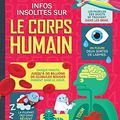 USBORNE : 100 infos insolites sur le corps humain