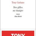 "Des gifles au vinaigre" de Tony Cartano