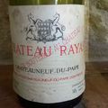 Châteauneuf du Pape : Rayas 2000 et Saint Emilion : Pavie Macquin 2013