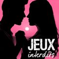 Jeux interdits Tome 4 - Emma Green / Nath'