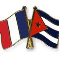 OÙ EN SONT LES RELATIONS ENTRE CUBA ET LA FRANCE