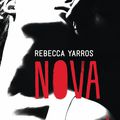 Nova de Rebecca Yarros [Les Renegades #2]
