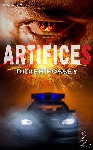 Artifices de Didier Fossey