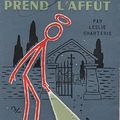 Le Saint prend l'affût