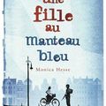 Monica HESSE : Une fille au manteau bleu