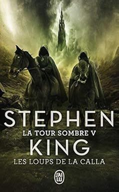 Les loups de la Calla - stephen king
