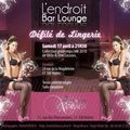 L'ENDROIT BAR LOUNGE : Défilé de Lingerie ce Samedi 17 Avril à 21h30