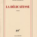 La Délicatesse, de David Foenkinos (2009)