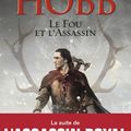 Le Fou et l'Assassin ~~ Robin Hobb