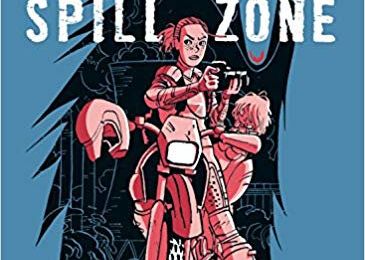 Spill Zone, de Scott Westerfeld & Alex Puvilland