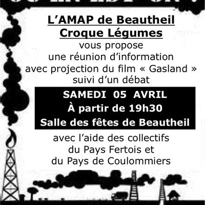 Affiche pour la projection du film Gasland à Beautheil