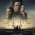"Dune Prophecy" de Diane Ademu-John et Alison Schapker : aussi loin de Villeneuve que d’Herbert !