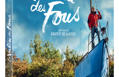 Sortie DVD  La Vallée des fous de Xavier Beauvois :   Une bouteille à l’amer?