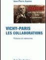 Jean-Pierre Azéma - Vichy-Paris, Les collaborations. Histoire et mémoire
