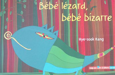 Bébé lézard, bébé bizarre