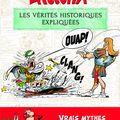 Asterix : les vérités historiques enfin expliquées !!