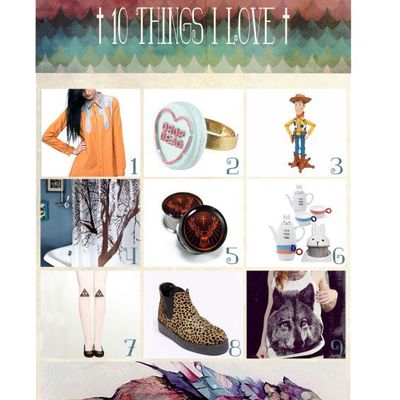 ∆ 10 THINGS I LOVE ∆