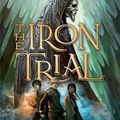 Magisterium (tome 01) - The Iron Trial / L'épreuve de fer de Cassandra Clare & Holly Black