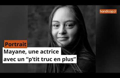 Mayane, une actrice avec un "p'tit truc en plus"