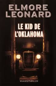 Le Kid de l'Oklahoma - elmore leonard