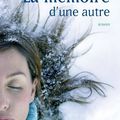 La mémoire d'une autre Mélanie Rose 